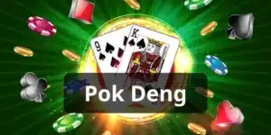 Cách Chơi Bài Pok Deng 33win Dễ Hiểu Cho Thành Viên Mới