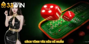 Cách Tính Tài Xỉu Xí Ngầu Chính Xác & Nhanh Chóng Tại 33win